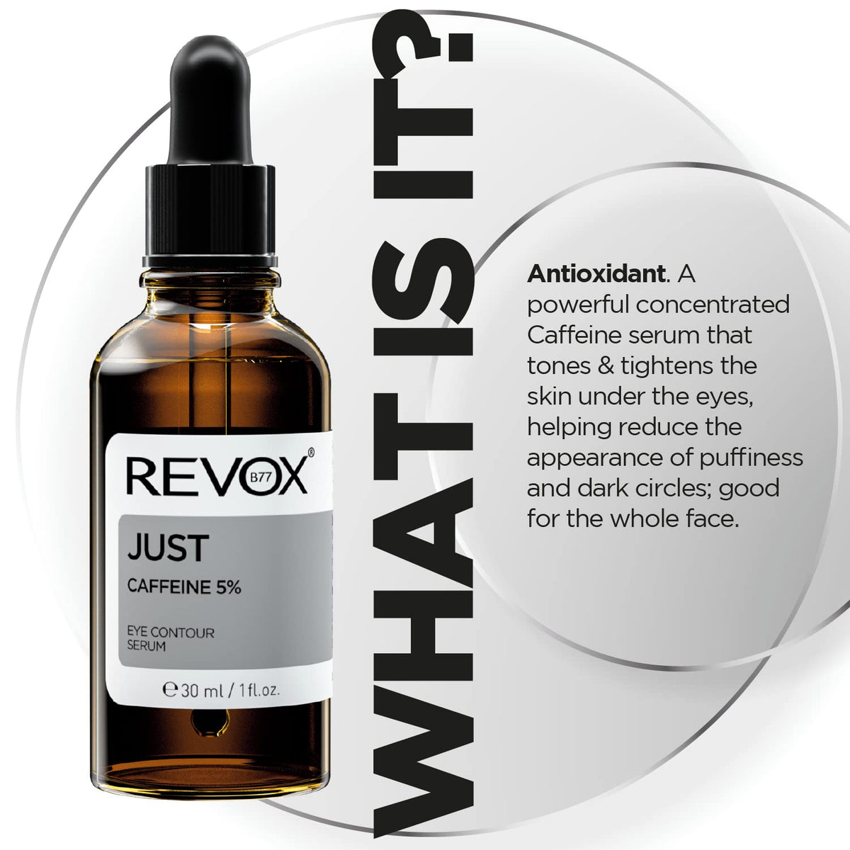 REVOX B77 JUST Caffeine 5% An eye contour serum.