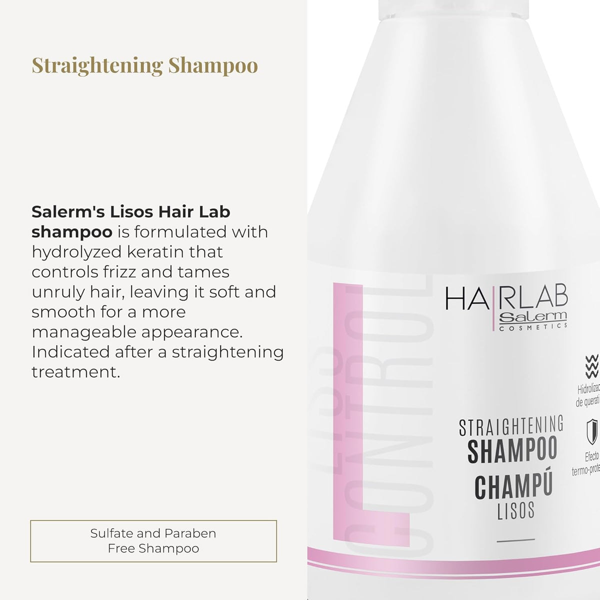 SALERM - Straightening Shampoo - Hair Lab - 1200 ml / 42.3 oz - Controls Hair Frizz - Smooth and Straight - With Heat Protector - Eases Styling - Sulfate-Free and Paraben-Free