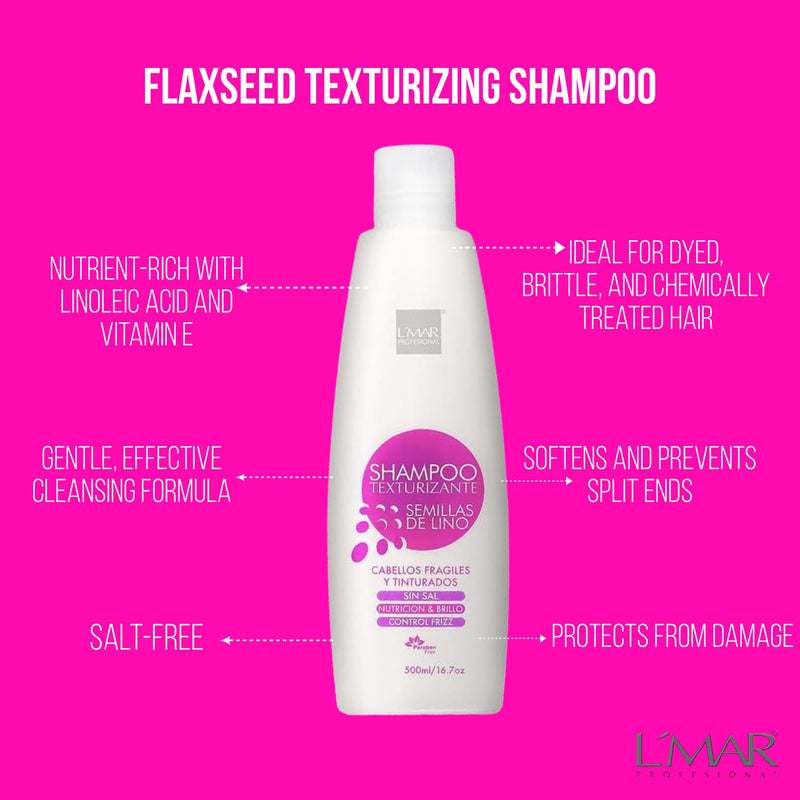 LMAR Shampoo Texturing Flax Seeds Fragile and Dyed Hair Salt Free | L'mar Champu Texturizante Semillas de Lino Cabello Fragil y Tinturado Sin Sal Nutricion Control Frizz Paraben Free (16.9Oz- 500mL)