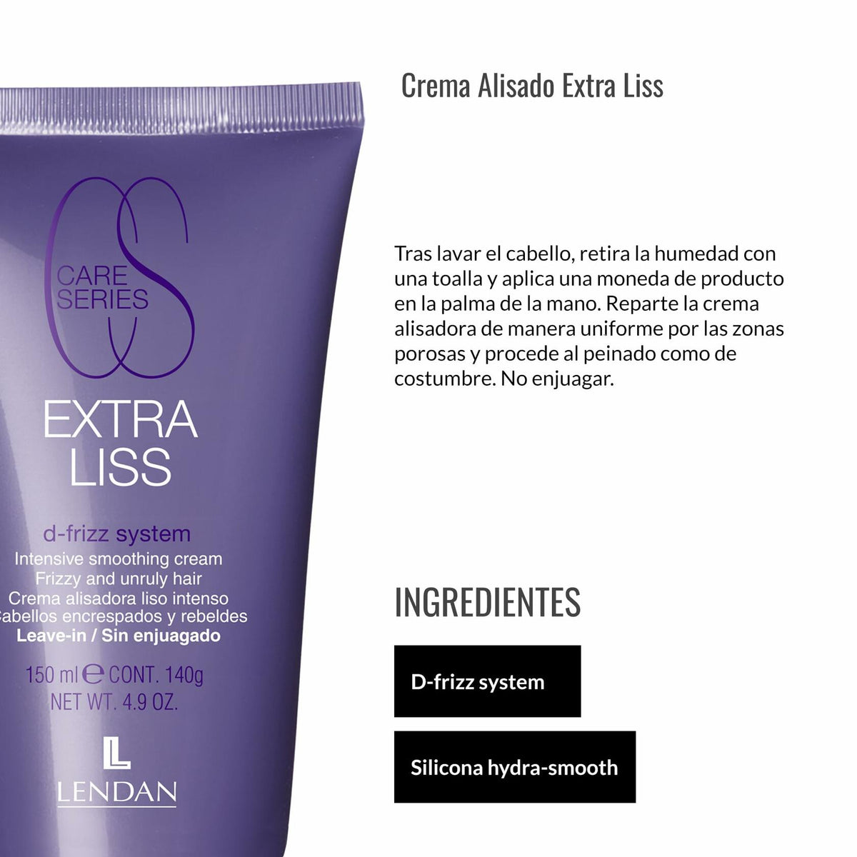 LENDAN - Straightening Cream - Extra Liss Smoothing Cream - 150 ml - for Frizzy and Unruly Hair - Leave-In - Hydrates and Disciplines Hair Fiber - Eases Straightening - Anti-Frizz